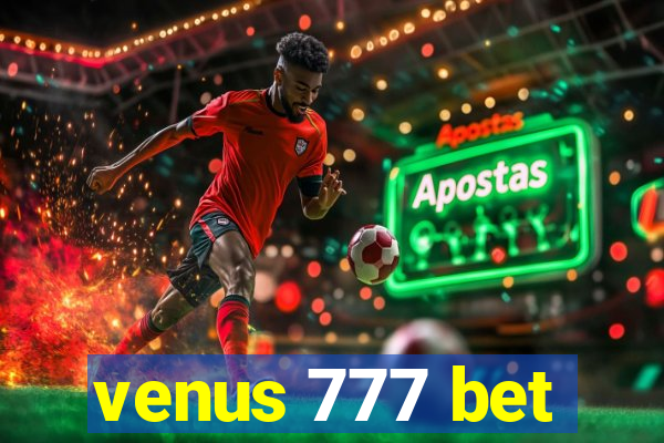 venus 777 bet